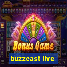 buzzcast live